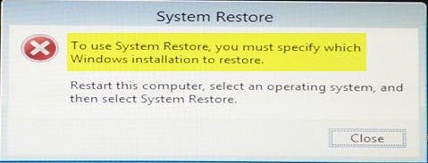 Pour utiliser la restauration du système, vous devez spécifier l'installation de Windows à restaurer