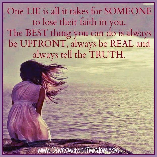 one+lie.jpg (622×622) Morning quotes, Tell the truth