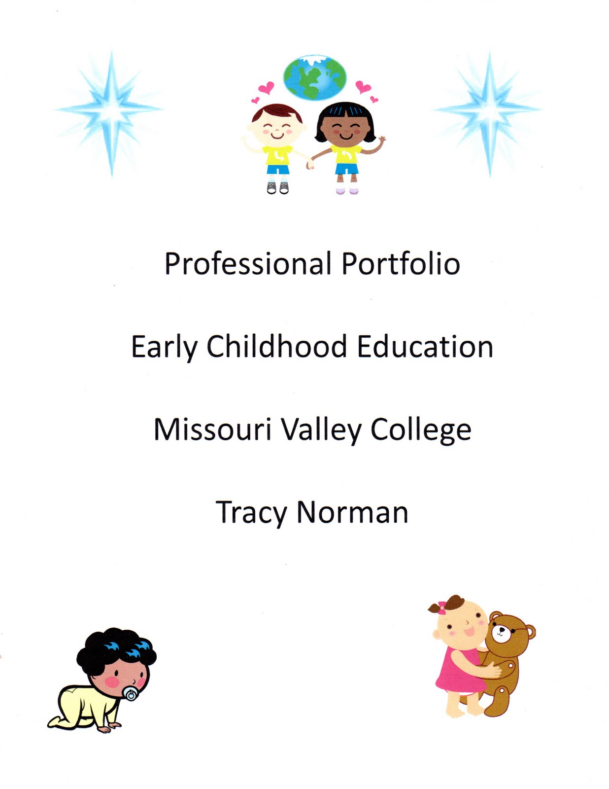 Tracy s Early Childhood Portfolio Cover Page Tracy s Early Childhood Portfolio Cover Page