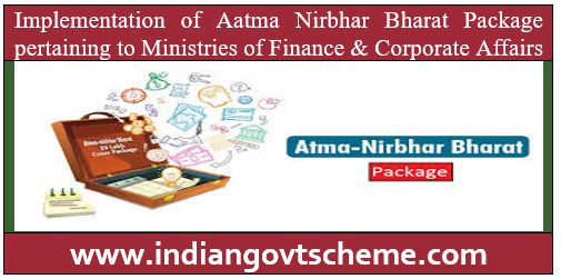 Aatma Nirbhar Bharat Package