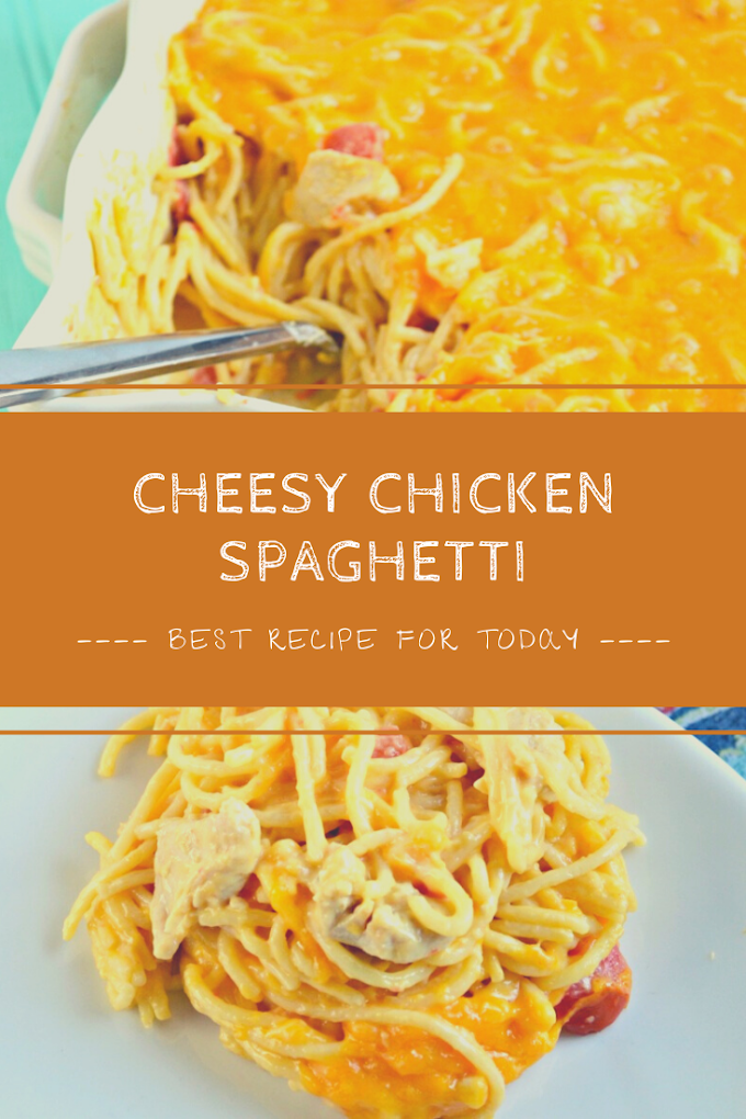 Cheesy Chicken Spaghetti