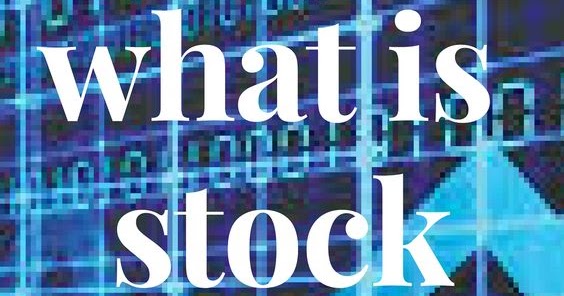 What Are Stocks?