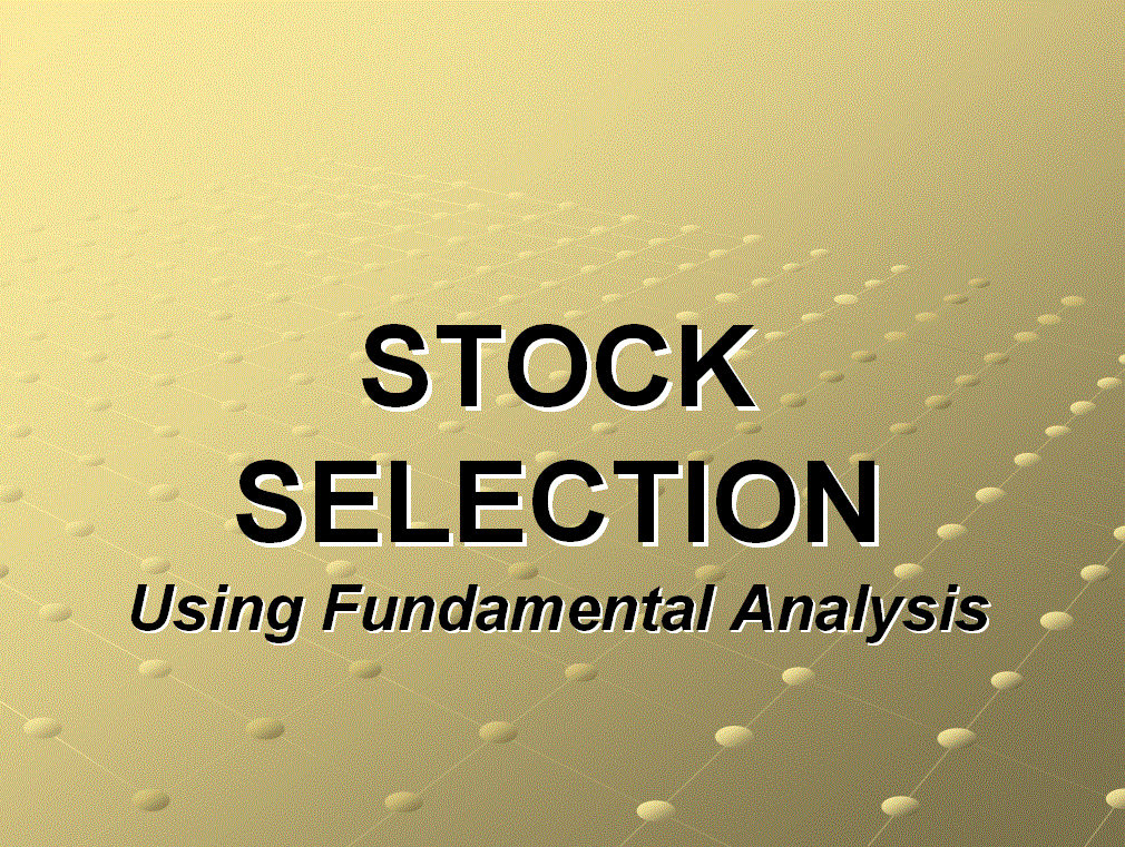 nexttrade Live inar Stock Selection Using Fundamental Analysis