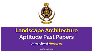 Landscape Architecture Aptitude Test Past Papers University of Moratuwa - Landscape Architecture Aptitude Test Past Papers - mathspeople.com