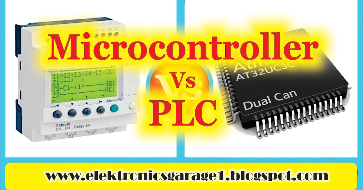 Differences between Microcontroller and PLC Electronics Garage