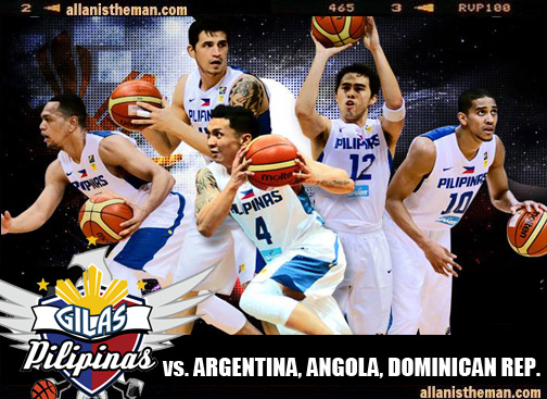 Gilas Pilipinas Philippines vs Argentina, Angola, Dominican Republic