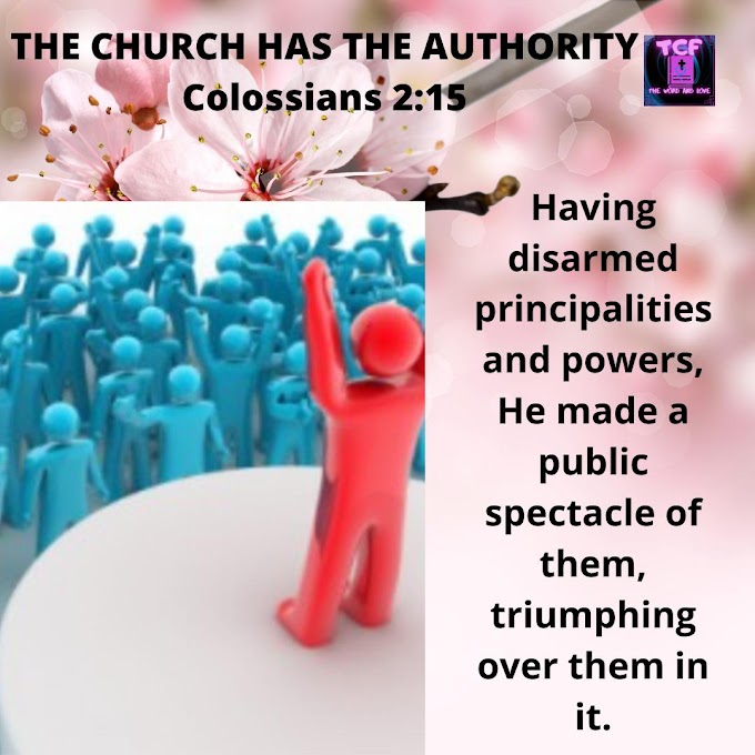 DAILY DEVOTIONAL: THE CHURCH HAS AUTHORITY