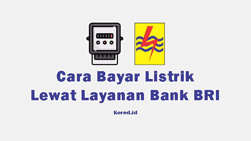 biaya bayar pln via internet banking bri biaya bayar pln via internet banking bri