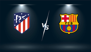 مشاهدة مباراة برشلونة و اتليتكو مدريد اليوم 08-05-2021 الدوري الاسباني مباشر