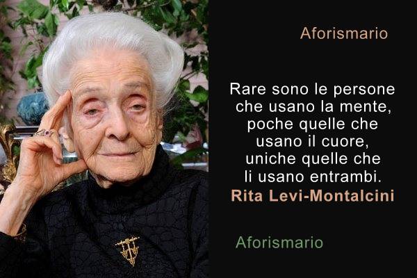 Aforismario Le Frasi E Le Citazioni Piu Significative Di Rita Levi Montalcini