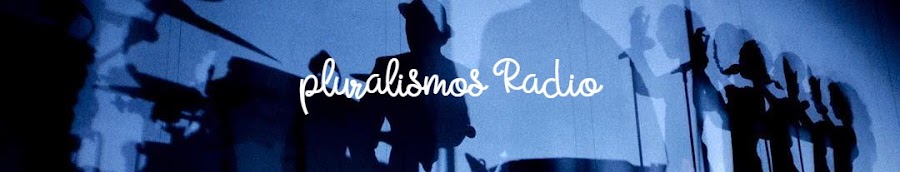 pluralismos radio