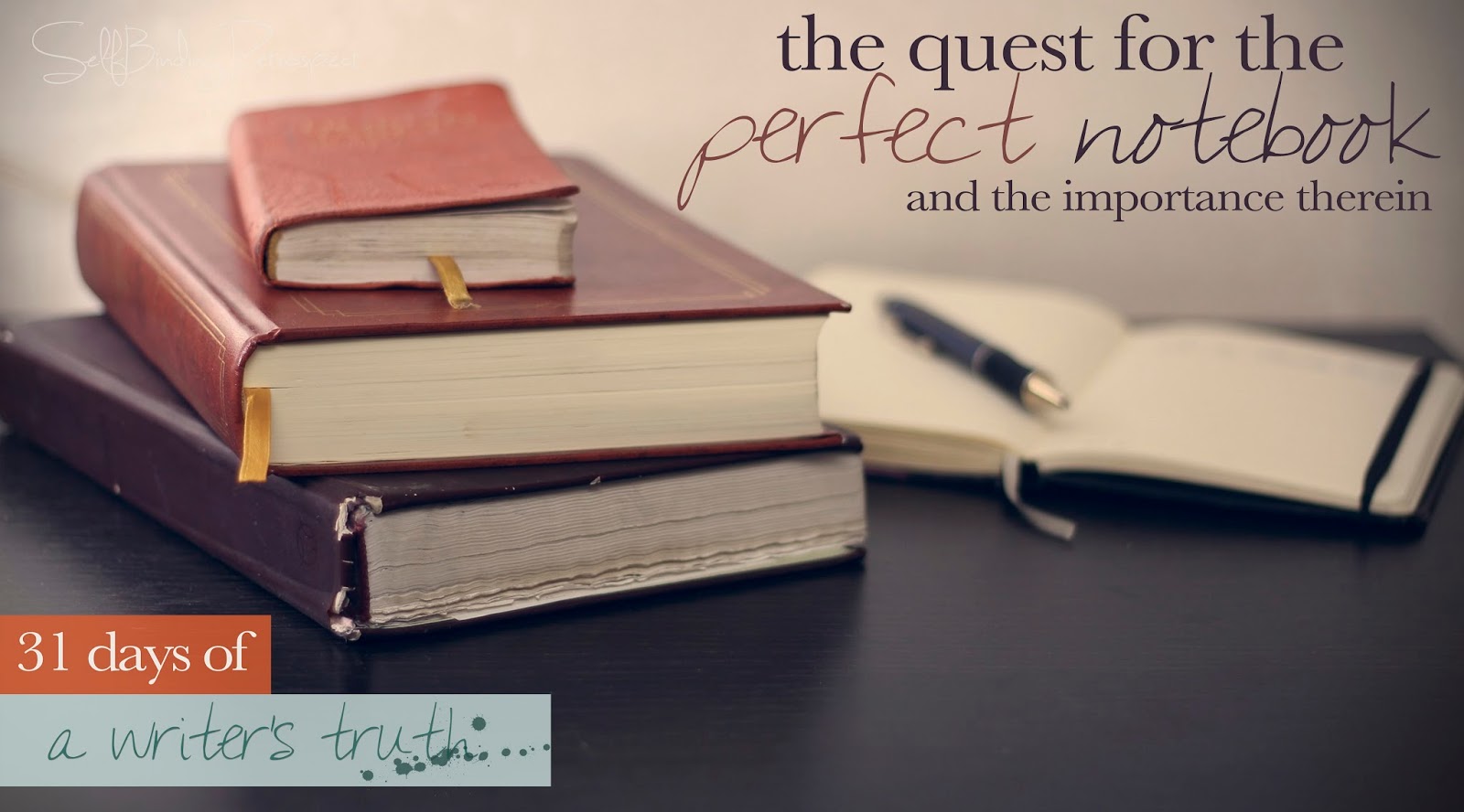 the quest for the perfect notebook #write31days
