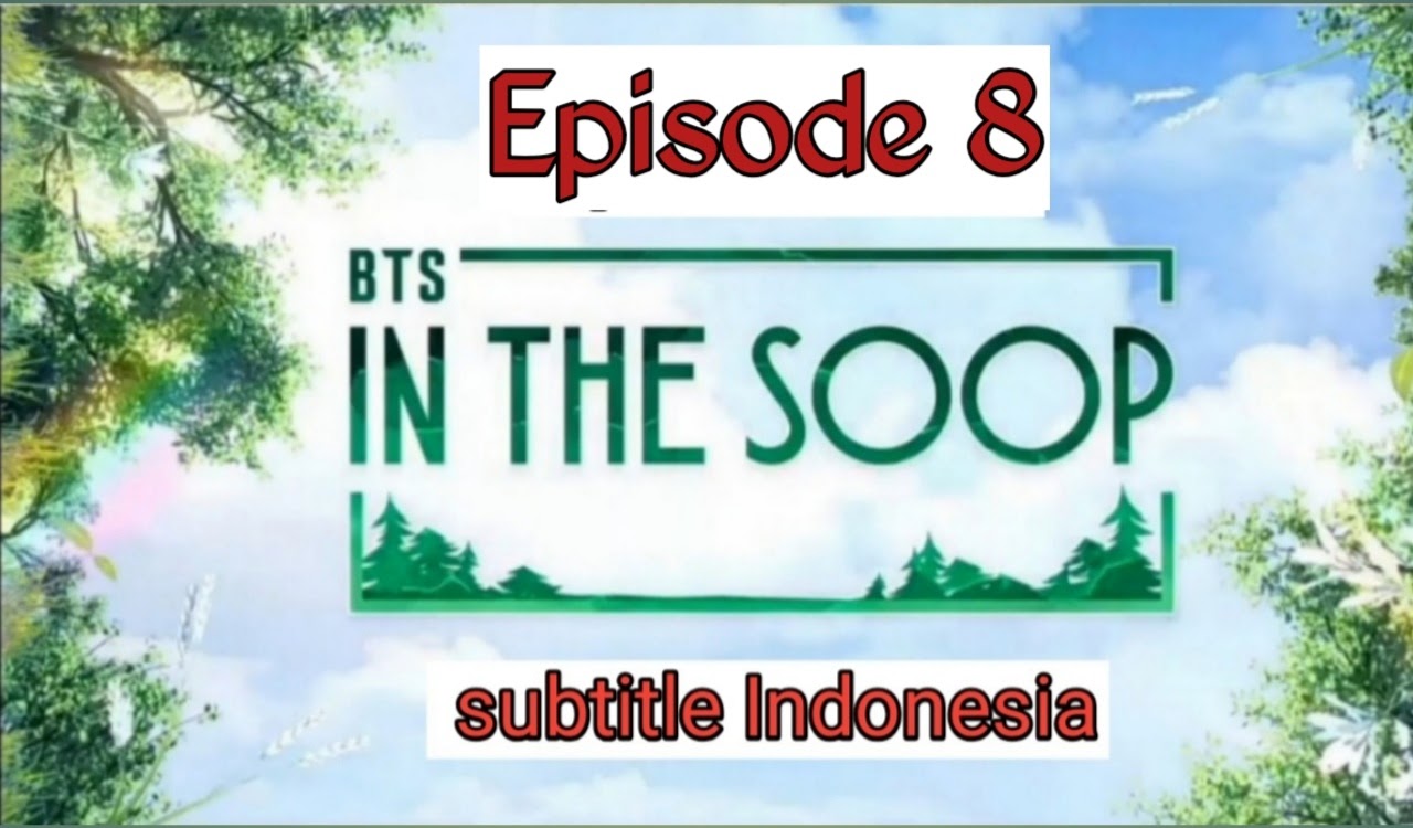 BTS IN THE SOOP EPISODE 8