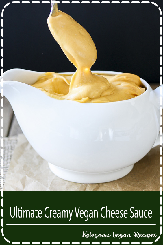 Ultimate Creamy Vegan Cheese Sauce FANTASTIC FOOD RECIPES