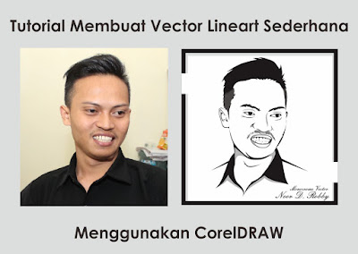 Tutorial Membuat Vector Lineart Sederhana Menggunakan CorelDRAW Tutorial Membuat Vector Lineart Sederhana Menggunakan CorelDRAW