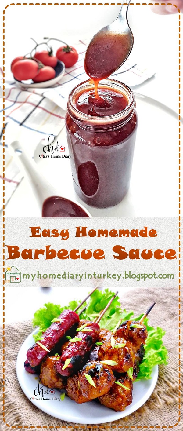 Easy Homemade Barbecue Sauce | Çitra's Home Diary. #barbecuesausage #barbecuesaucerecipe #homemadebarbecuesauce #homemadesauce #grillingrecipe