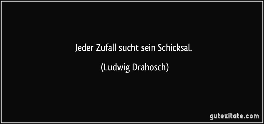 Get Zitate schicksal bestimmung Free