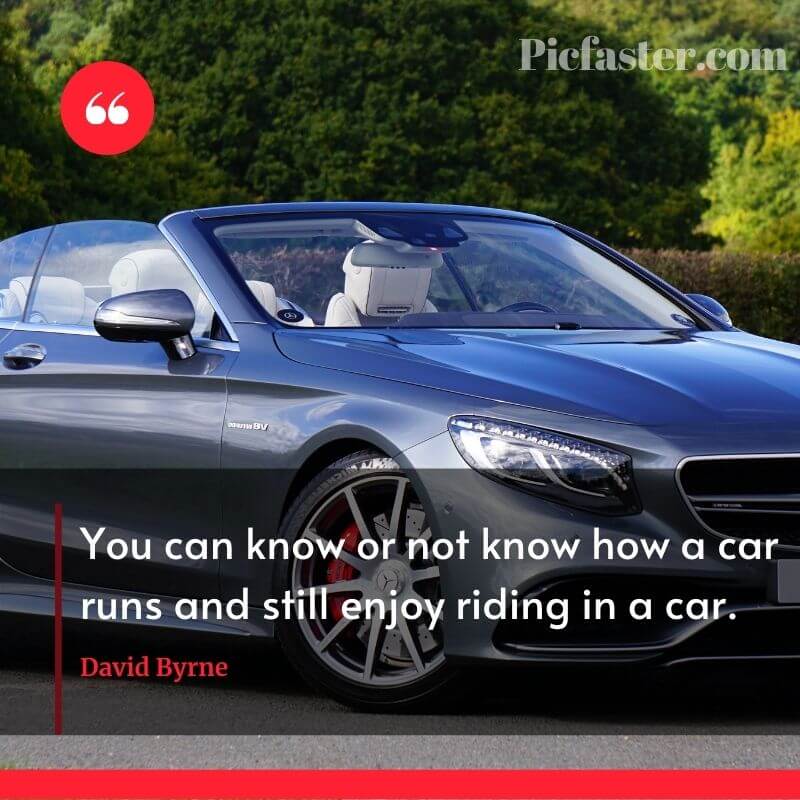 Top Famous Car Quotes And Sayings Images, Best Car Quotes And Saying
