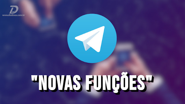 Novas ferramentas do Telegram vão ajudar no seu dia a dia Novas ferramentas do Telegram vão ajudar no seu dia a dia