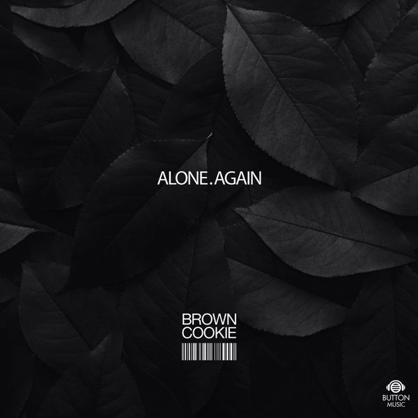 Brown Cookie – Alone. Again With Brown Cookie – EP