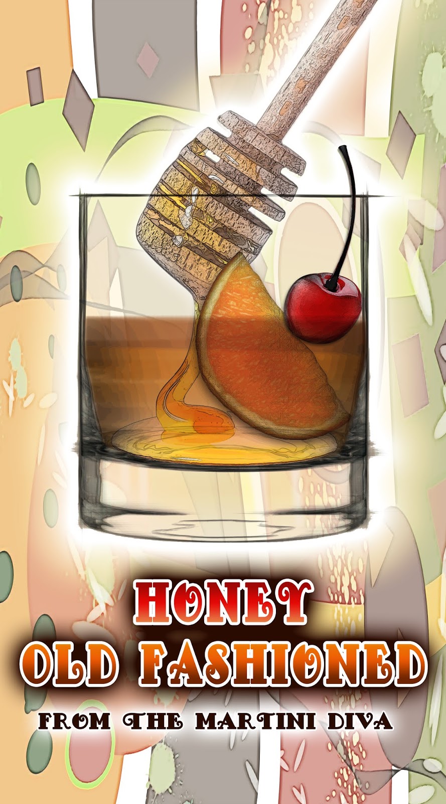 The MARTINI DIVA HONEY OLD FASHIONED COCKTAIL RECIPE