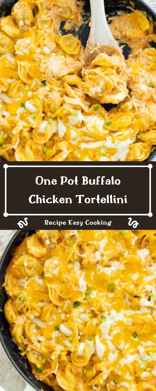 One Pot Buffalo Chicken Tortellini