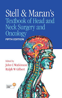 Stell & Maran’s Textbook of Head and Neck Surgery and Oncology 5th Edition
