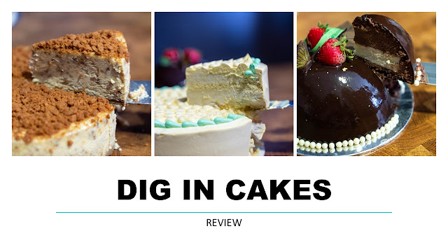 Dig in Cakes Review  : Gourmet Artisanal cakes for all occasions