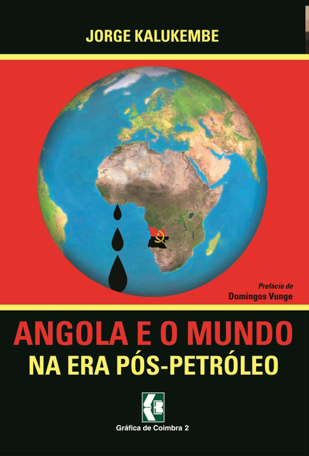 Angola e o Mundo na era Pós-Petróleo”