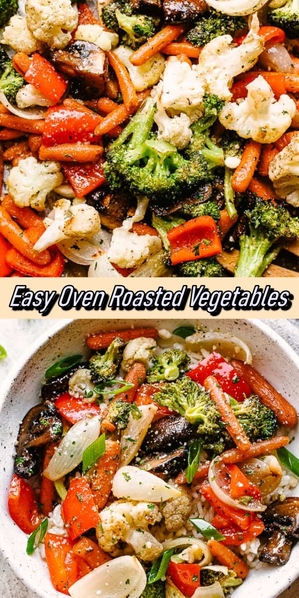 Easy Oven Roasted Vegetables - Recipe Notes