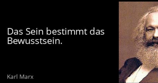 Zitatforschung Das Sein Bestimmt Das Bewusstsein Karl Marx Angeblich