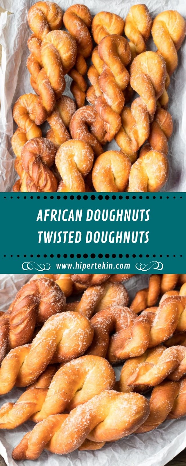 AFRICAN DOUGHNUTS – TWISTED DOUGHNUTS