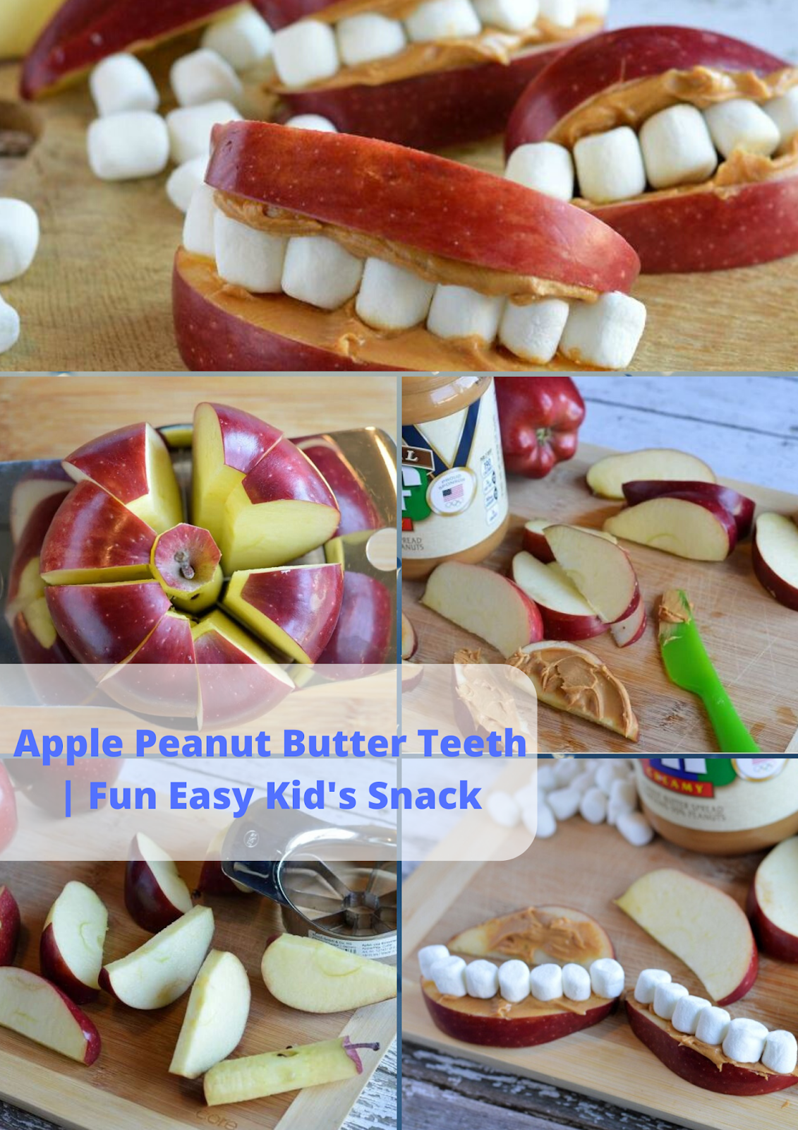 Apple Peanut Butter Teeth Fun Easy Kid's Snack