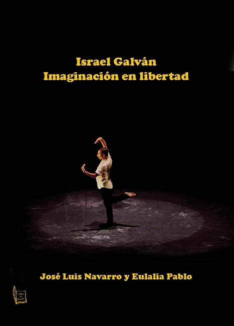 "Israel Galván" de José Luis Navarro