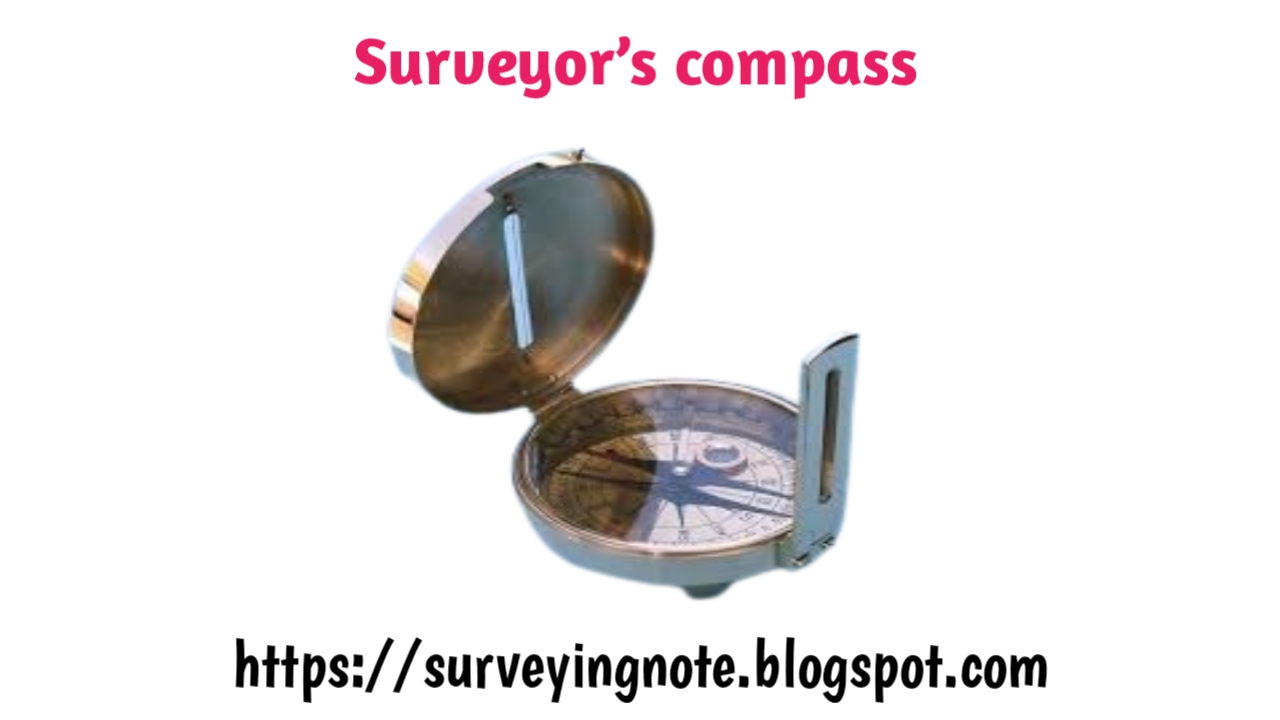 Compass Traversing types of compass ,practical, angels,