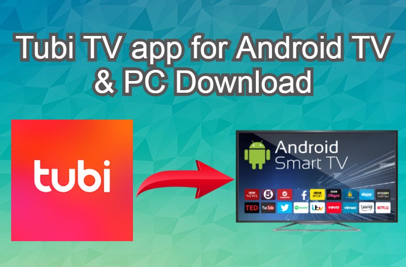 How To Install Tubi Tv For Android Smart Tv Pc Latest Update