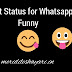 Short Status for Whatsapp Funny