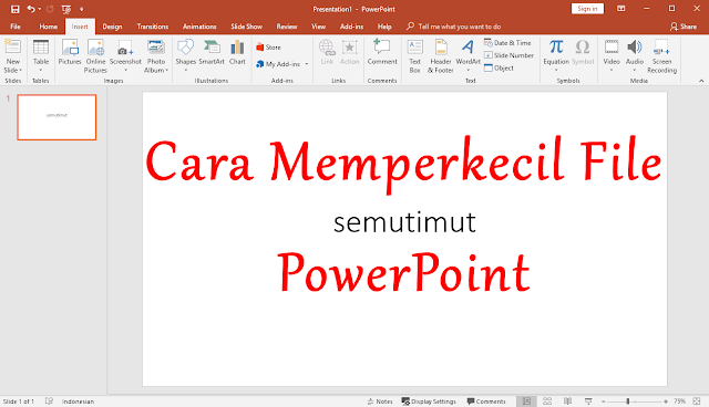 Cara Memperkecil Ukuran File Powerpoint di Laptop