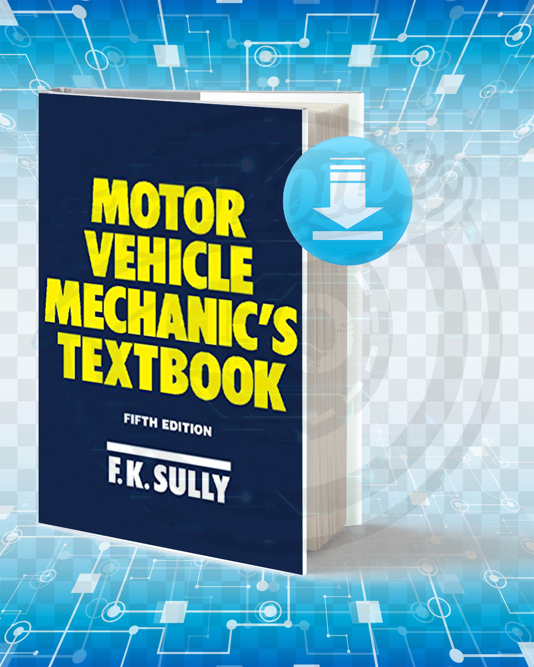 Download Motor Vehicle Mechanic's Textbook pdf.