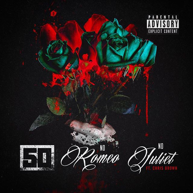 50 Cent - No Romeo No Juliet (ft. Chris Brown) [Download Free] 