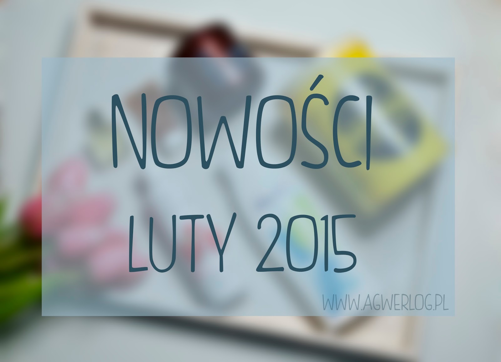 Nowości kosmetyczne Nowości kosmetyczne