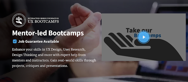 Interaction Design Foundation -  UX Bootcamp
