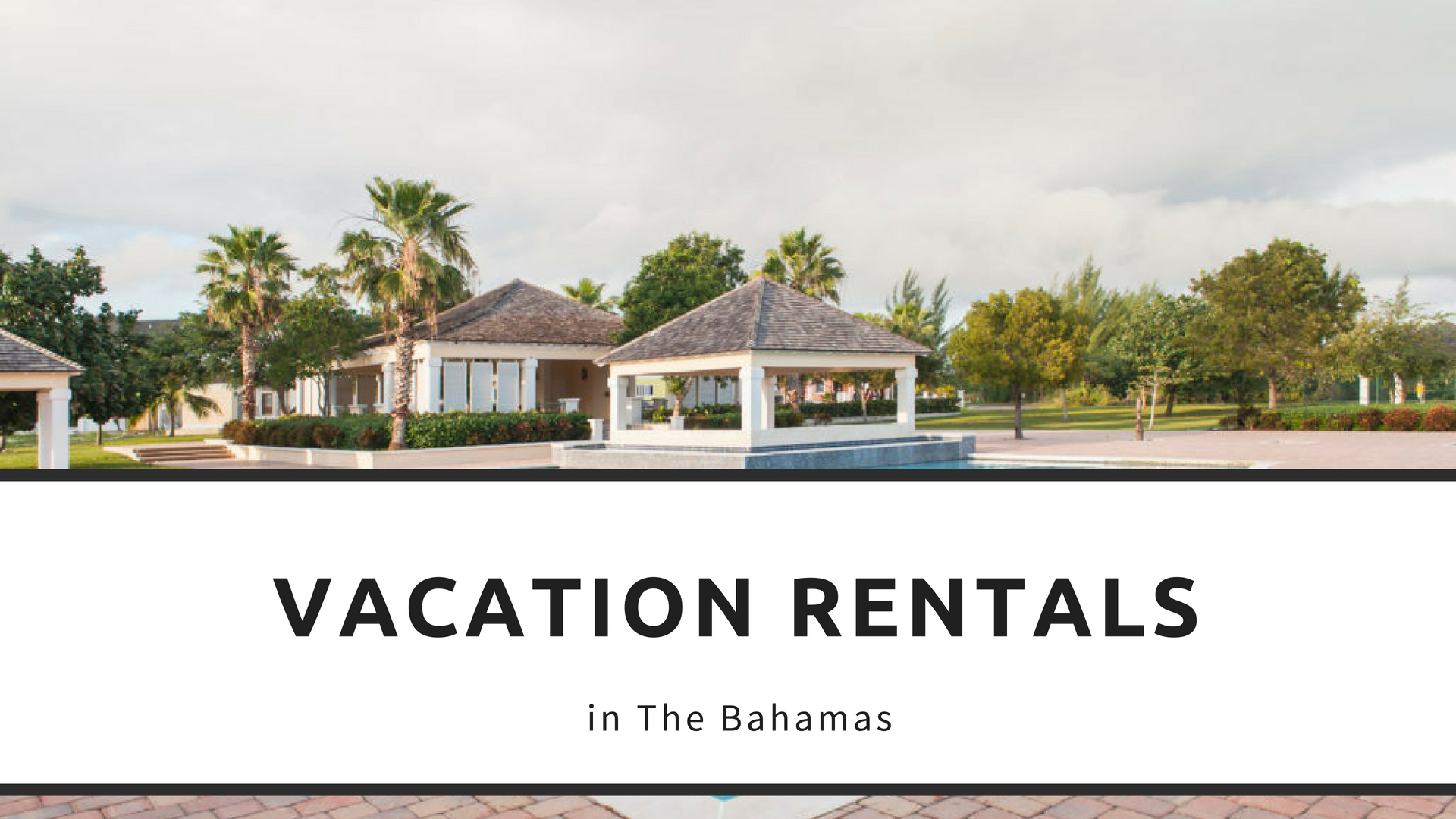 The Bahamas Vacation Rentals House Rentals