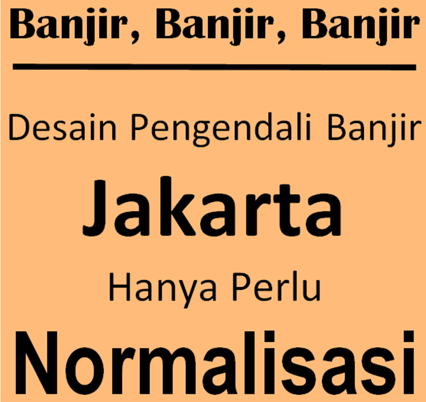 Poestaha Depok Sejarah Jakarta (102) Banjir, Banjir, Banjir Lagi