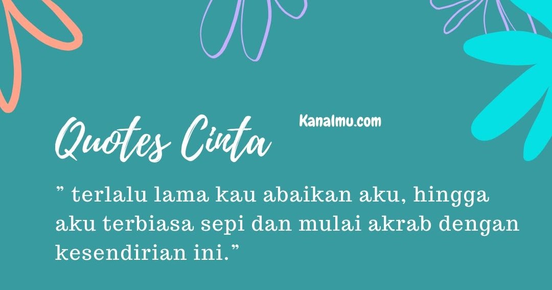 Quotes Penyemangat Saat Sedih : quotes by sepupu yang sedang patah hati