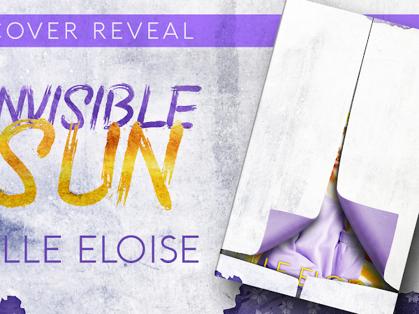 INVISIBLE SUN, ELLE ELOISE. Cover reveal