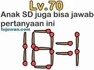Brain Out Anak Sd Juga Bisa Jawab Pertanyaan Ini Level 69 70 Korek Api Ini Jawaban Brain Out Tujuwan Com