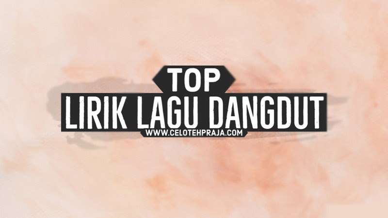 Pesan Perpisahan Lirik Lagu Dangdut, Mansyur S - celotehpraja.com