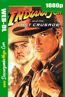 Indiana Jones 3 La Última Cruzada (1989) HD 1080p Latino