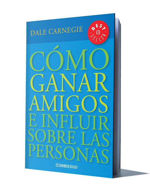 COMO GANAR AMIGOS E INFLUIR SOBRE LAS PERSONAS DALE CARNEGIE Libros De Millonarios COMO GANAR AMIGOS E INFLUIR SOBRE LAS PERSONAS DALE CARNEGIE Libros De Millonarios